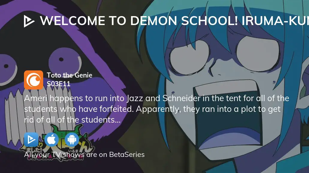 Welcome to Demon School! Iruma-kun Season 3 Episode 11 explained