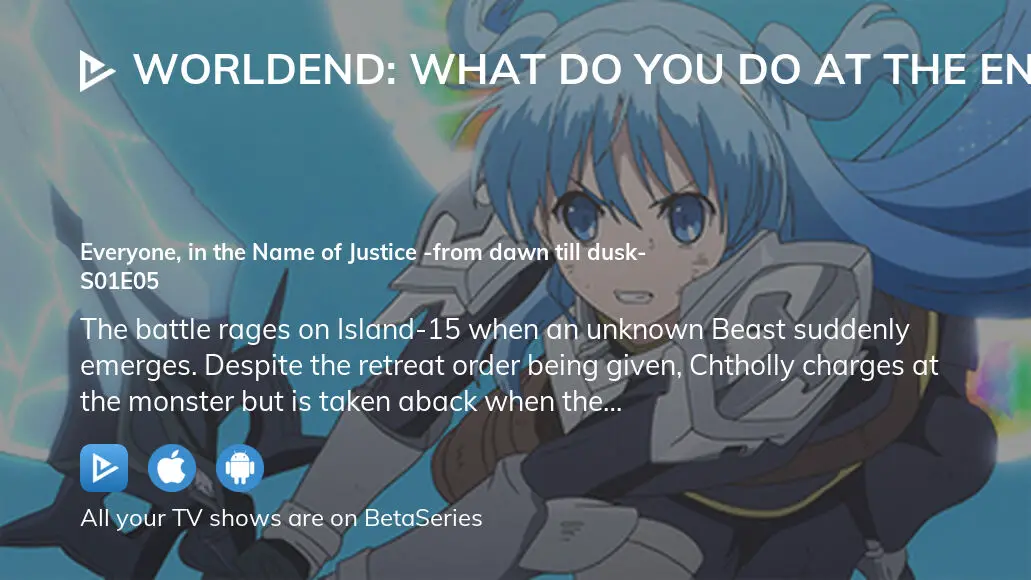 Watch WorldEnd: What do you do at the end of the world? Are you busy? Will  you save us - Crunchyroll