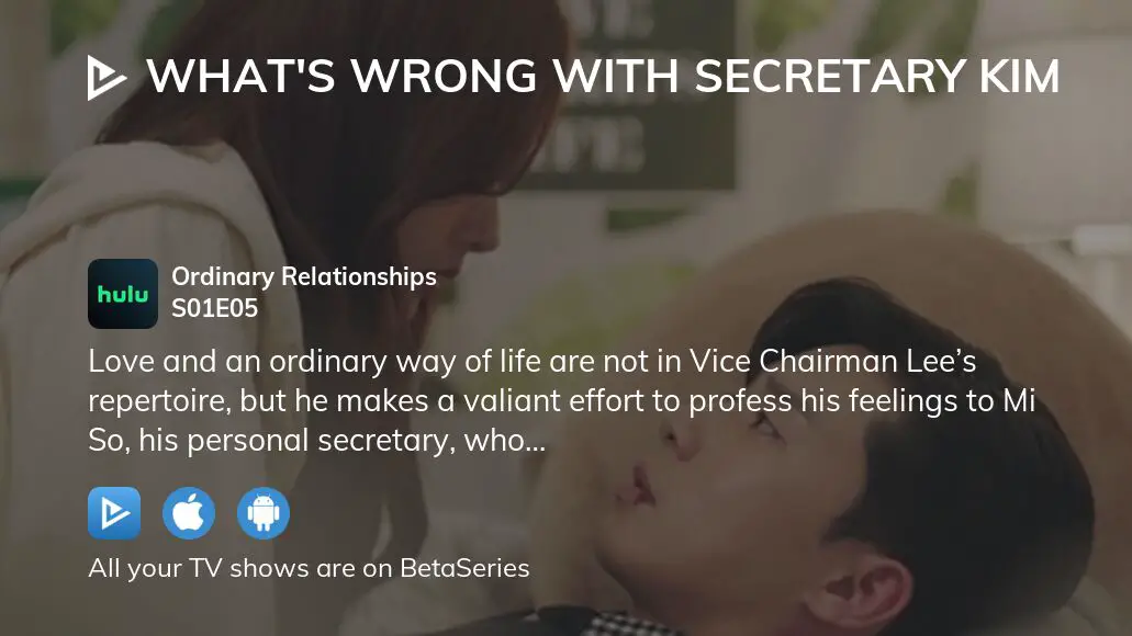 Watch What's Wrong With Secretary Kim season 1 episode 5 streaming