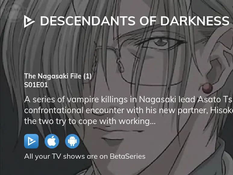 Watch Descendants of Darkness Season 1