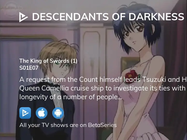 Watch Descendants of Darkness Season 1