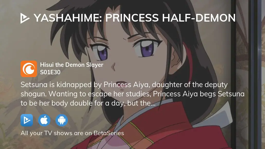 Watch Yashahime: Princess Half-Demon season 1 episode 30 streaming