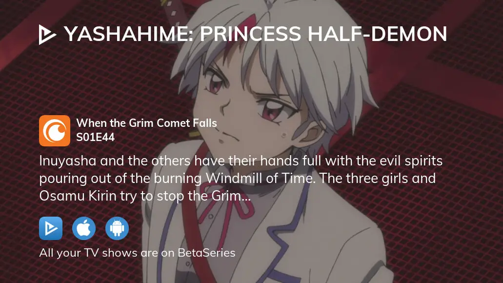 Yashahime: Princess Half-Demon The Collapse of the Windmill of