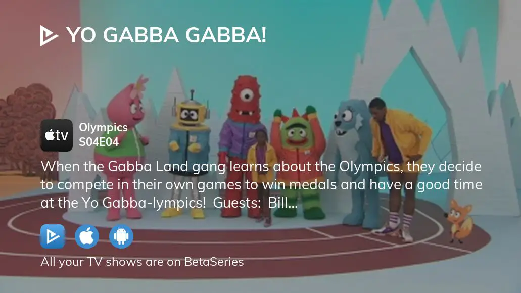 Watch Yo Gabba Gabba Season 4