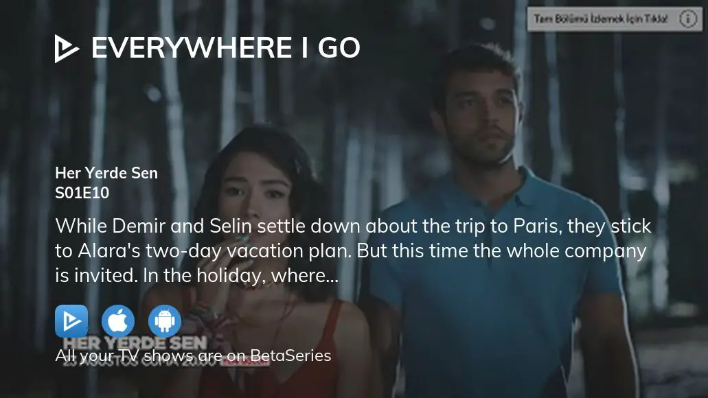 Everywhere I Go (Her Yerde Sen) Tv Series - Turkish Drama