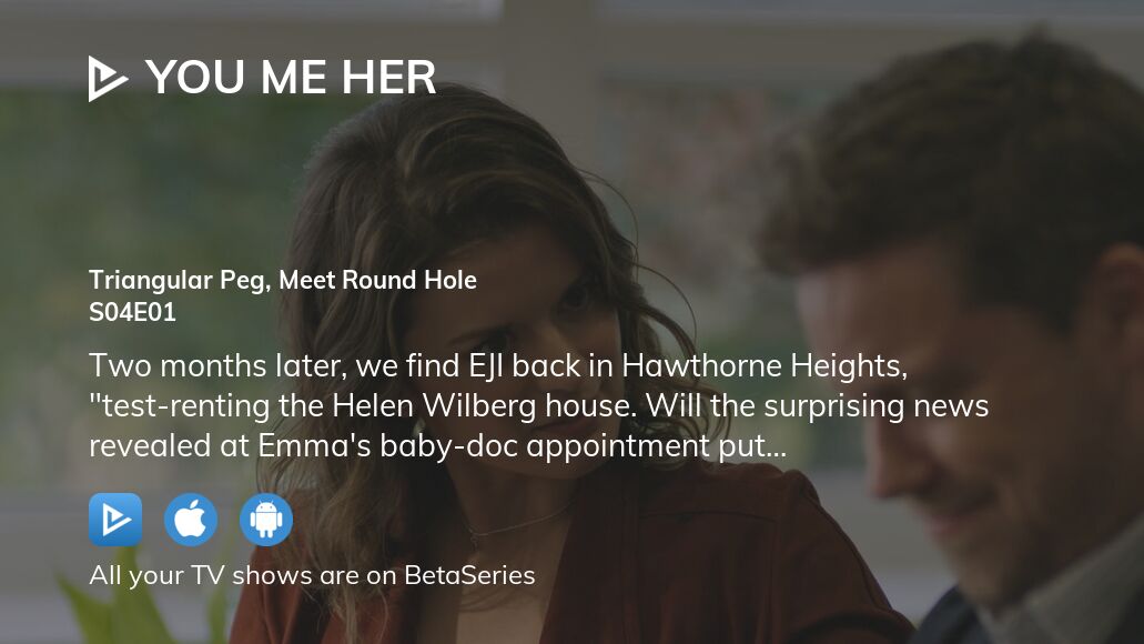 Watch You Me Her season 4 episode 1 streaming online BetaSeries