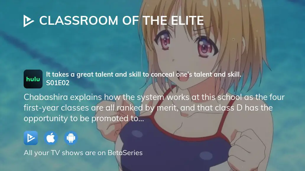 Watch Classroom of the Elite season 1 episode 2 streaming online
