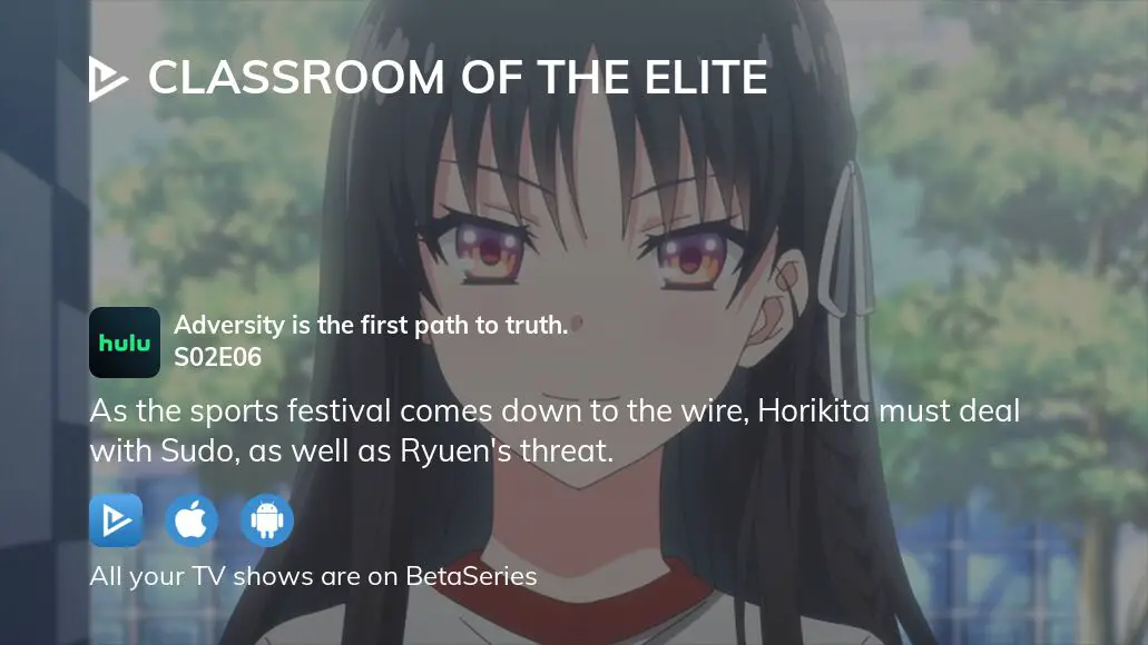 Watch Classroom of the Elite season 2 episode 2 streaming online
