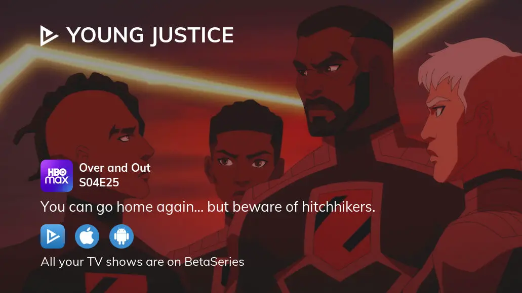 Watch Young Justice Season 4 Episode 25 Streaming