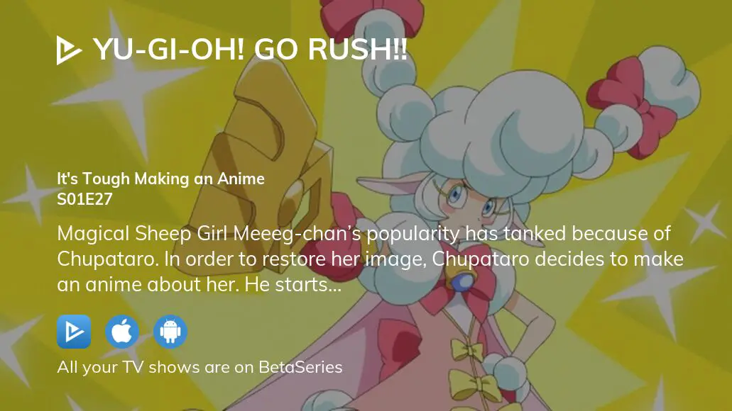Watch Yu Gi Oh Go Rush Season 1 Episode 27 Streaming Online 