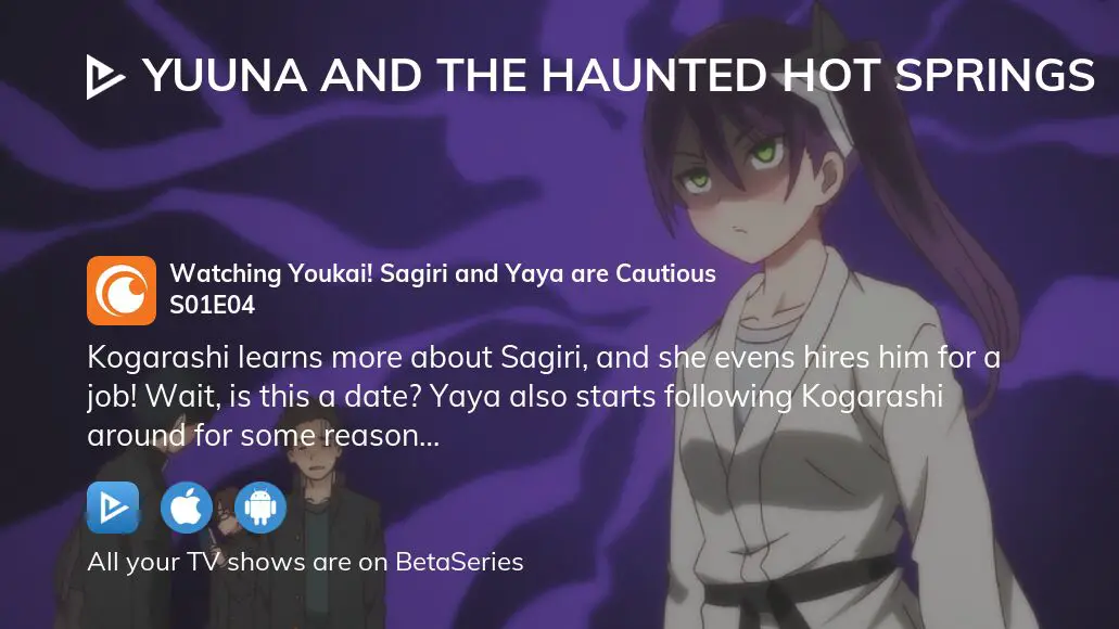 Yuuna and the Haunted Hot Springs Chisaki of the Yuragi Inn - Watch on  Crunchyroll