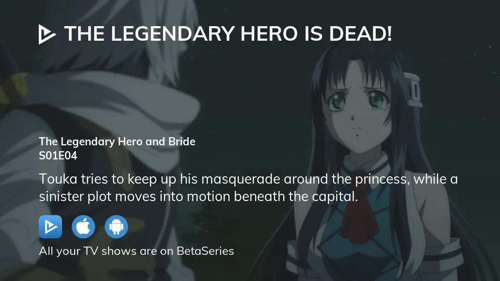 The Legendary Hero is Dead! (Anime)
