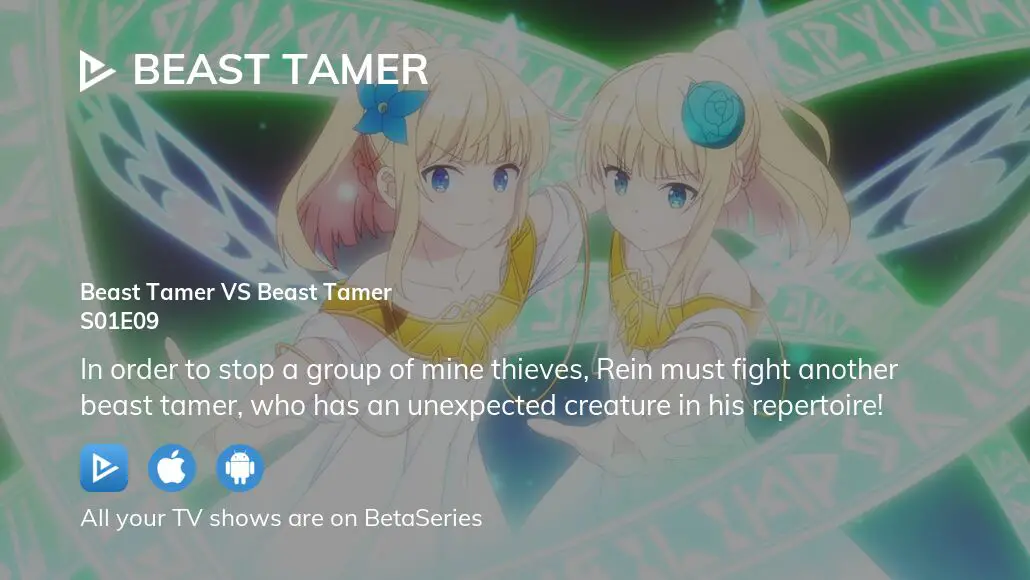 Watch Beast Tamer season 1 episode 9 streaming online