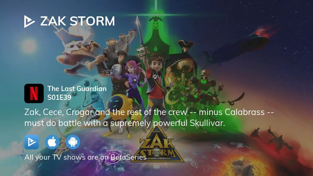 Watch Zak Storm