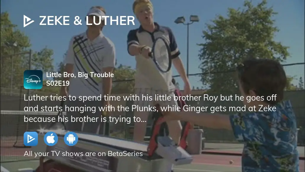 TV Time - Zeke & Luther (TVShow Time)