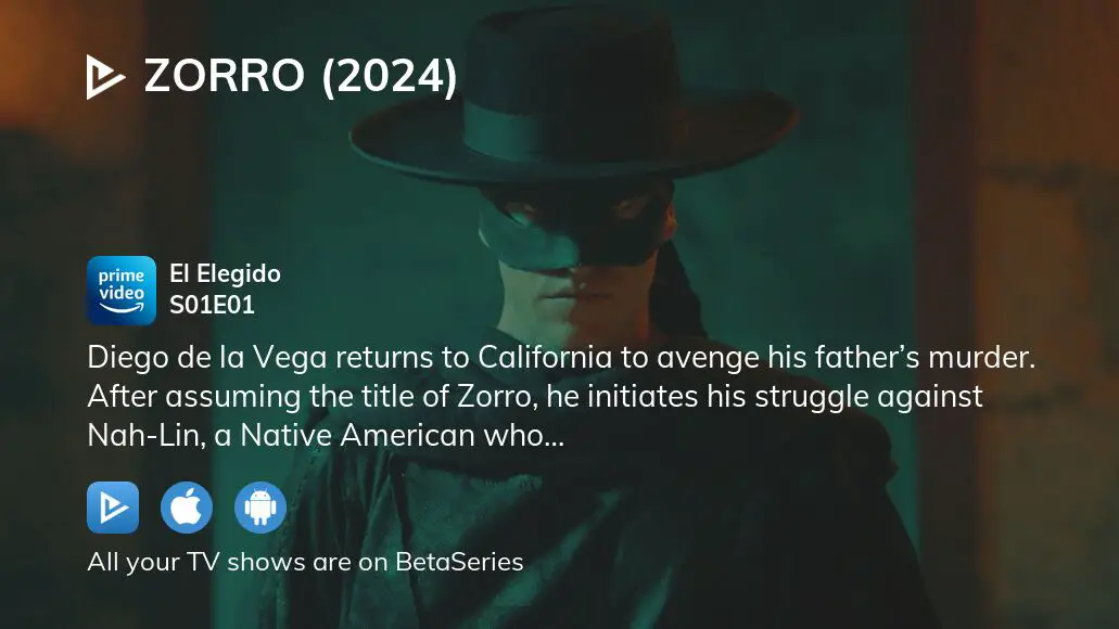 Watch Zorro (2024) season 1 episode 1 streaming