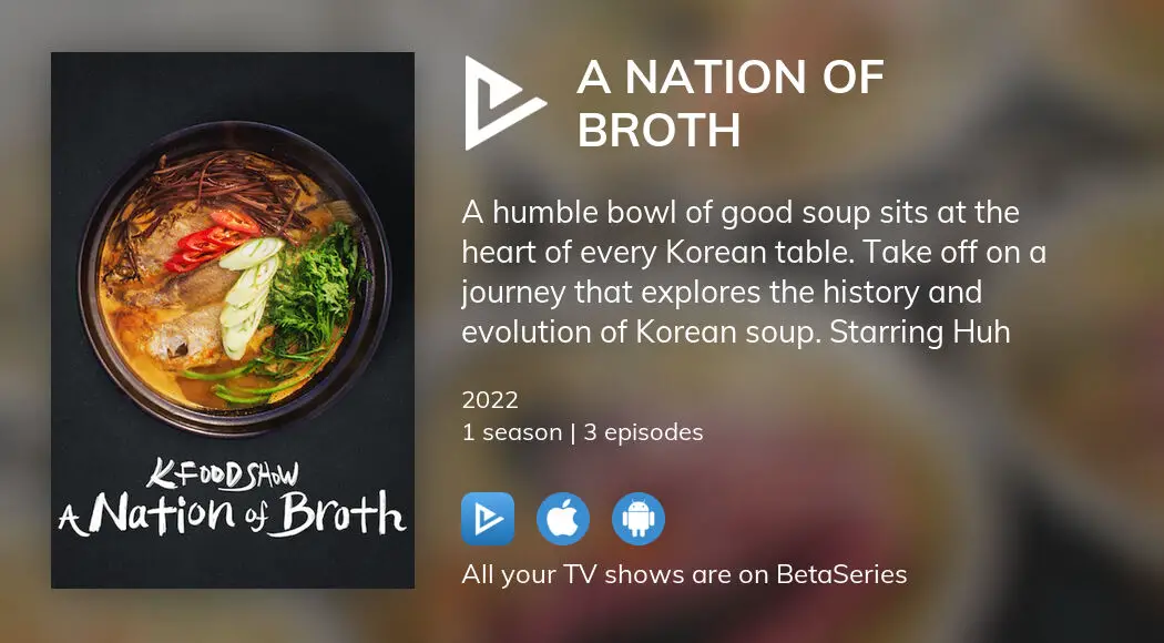 Where To Watch A Nation Of Broth Tv Series Streaming Online