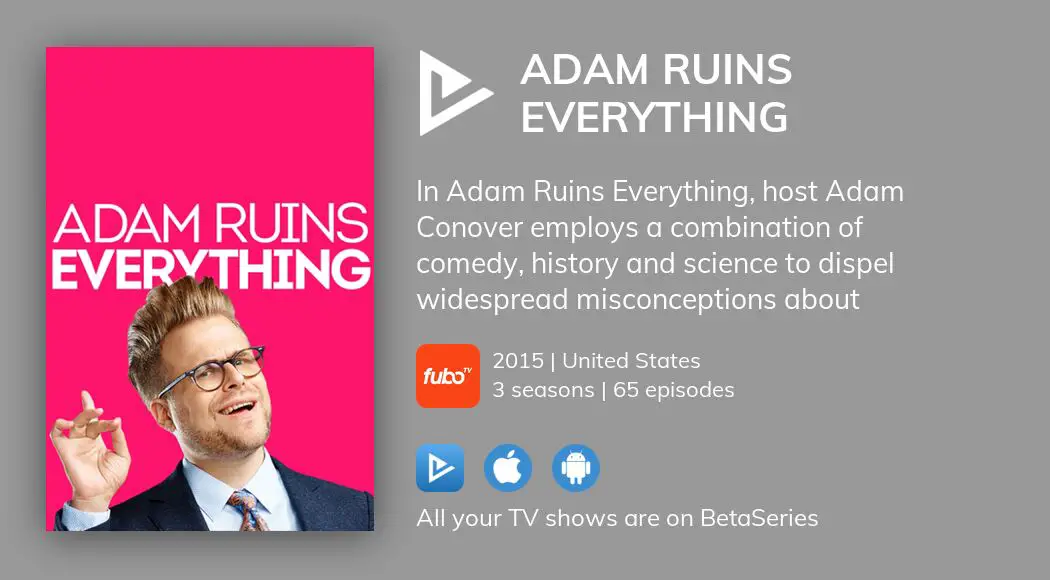 Where To Watch Adam Ruins Everything Tv Series Streaming Online