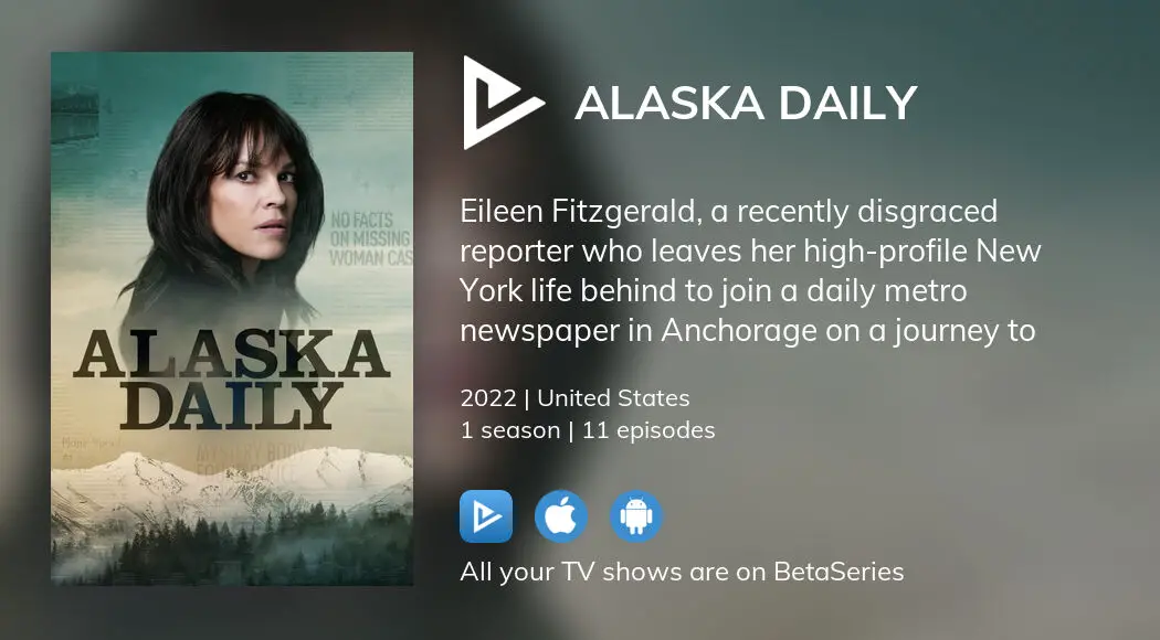 Where to watch Alaska Daily TV series streaming online?