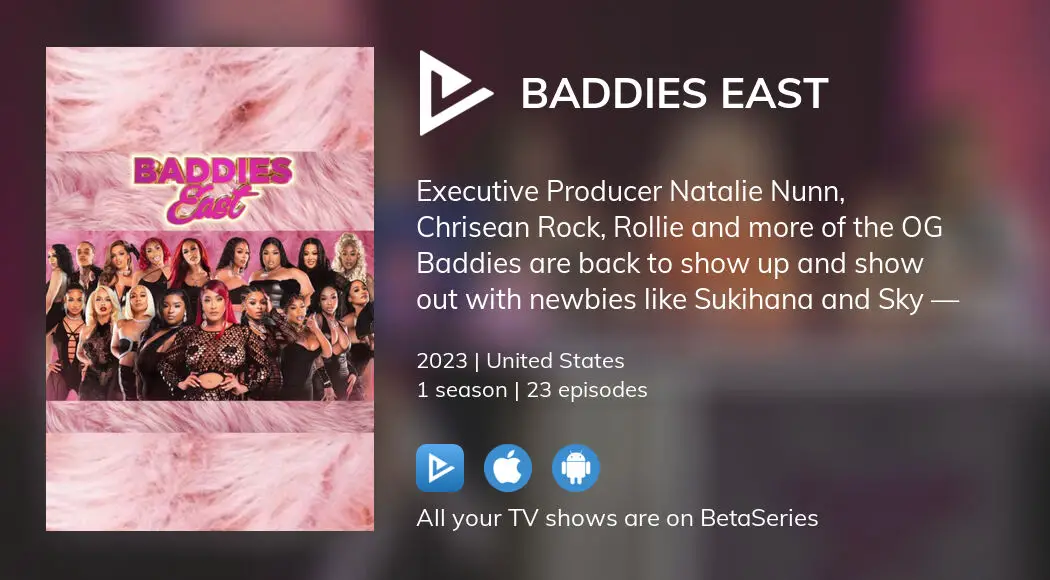 Watch Baddies East Streaming