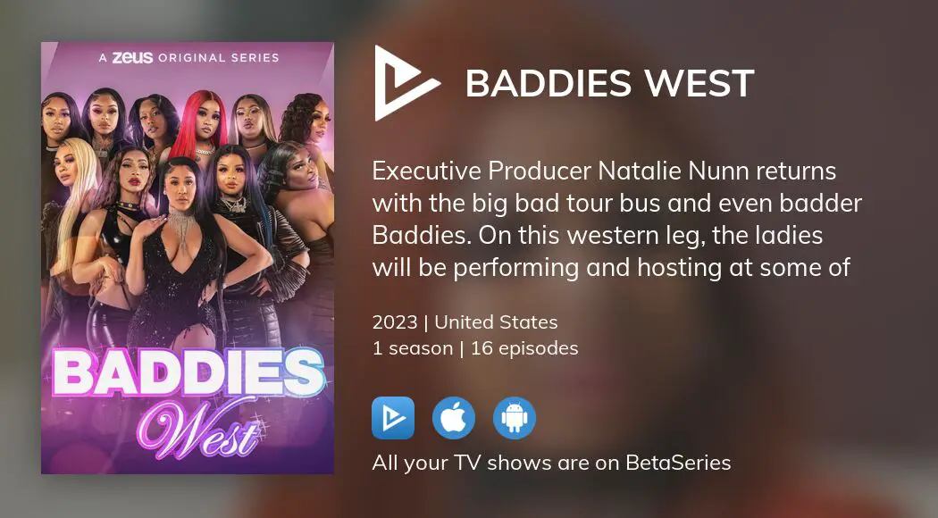 Where to watch Baddies West TV series streaming online?