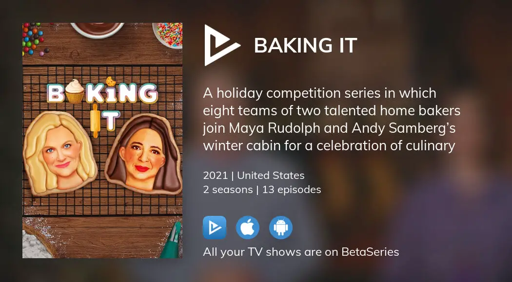 Where to watch Baking It TV series streaming online?