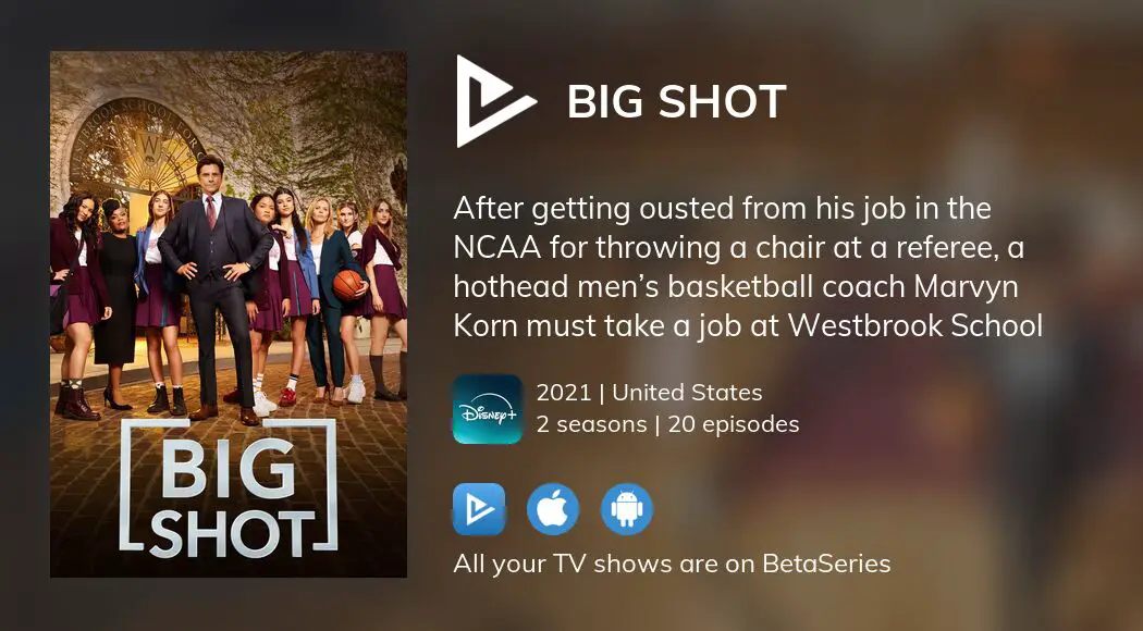 Big Shot - watch tv show streaming online