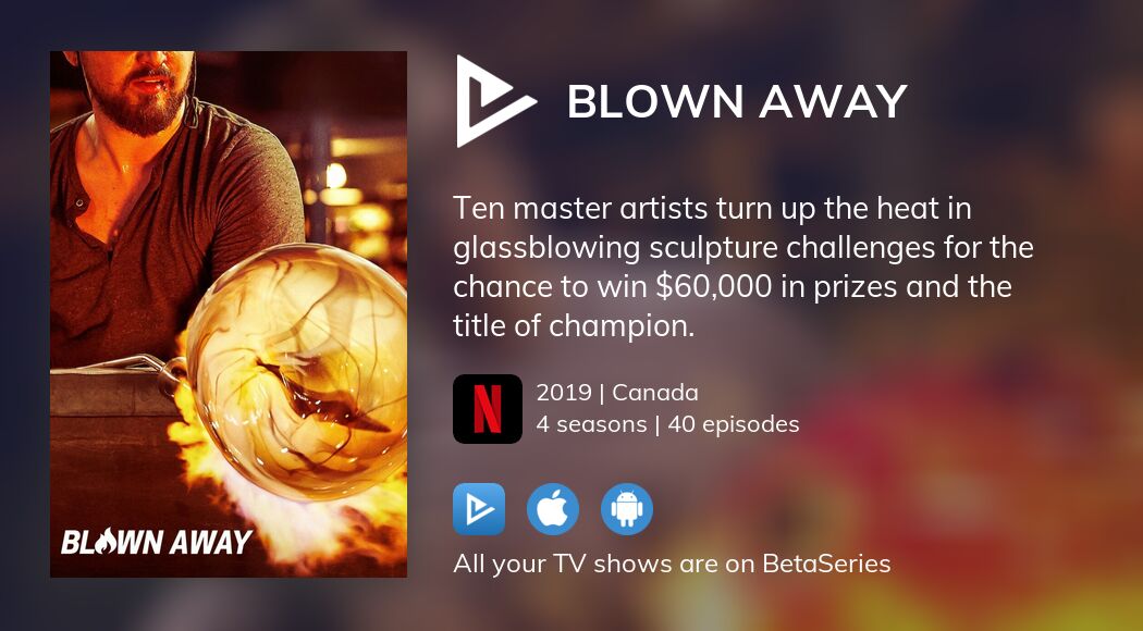 Watch Blown Away Streaming