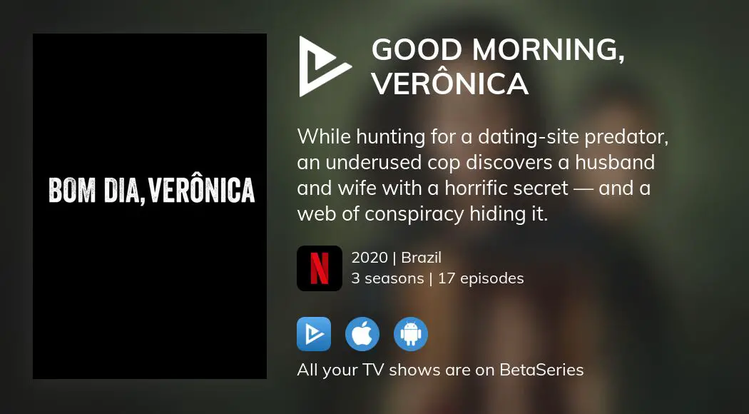 Bom dia, Verônica, Trailer oficial