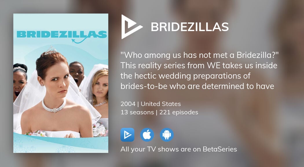 Where to watch Bridezillas TV series streaming online