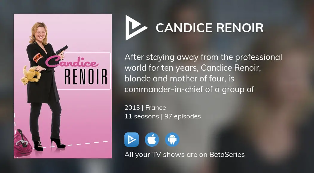 Watch Candice Renoir Streaming