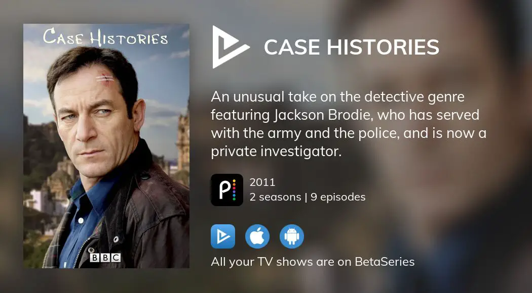 Where to watch Case Histories TV series streaming online? | BetaSeries.com