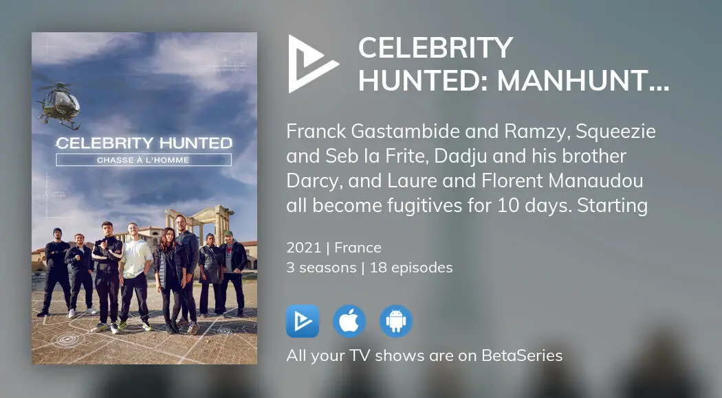 Watch Celebrity Hunted: Manhunt (FR) tv series streaming online |  