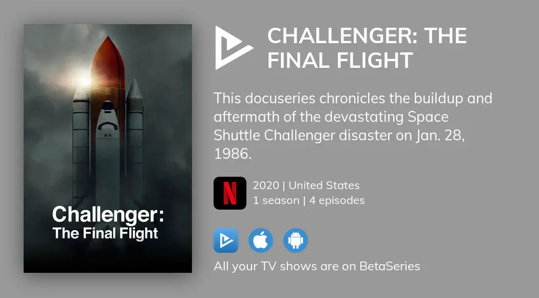 Where to watch Challenger The Final Flight TV series streaming online