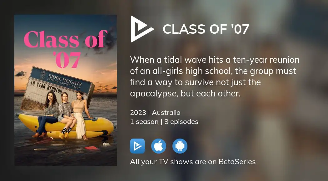 where-to-watch-class-of-07-tv-series-streaming-online-betaseries