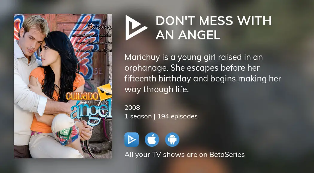 Where to watch Don t Mess with an Angel TV series streaming online