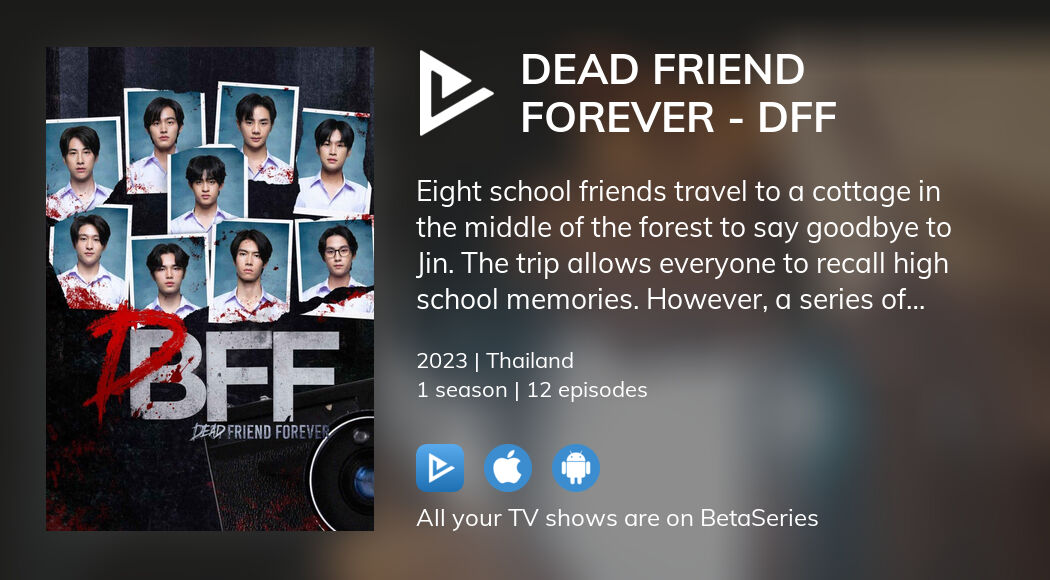 dead friend forever the series