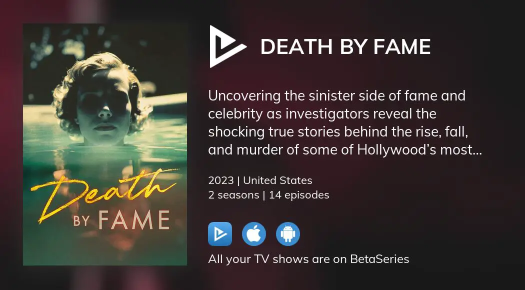 Watch Death By Fame Streaming BetaSeries Com   Image