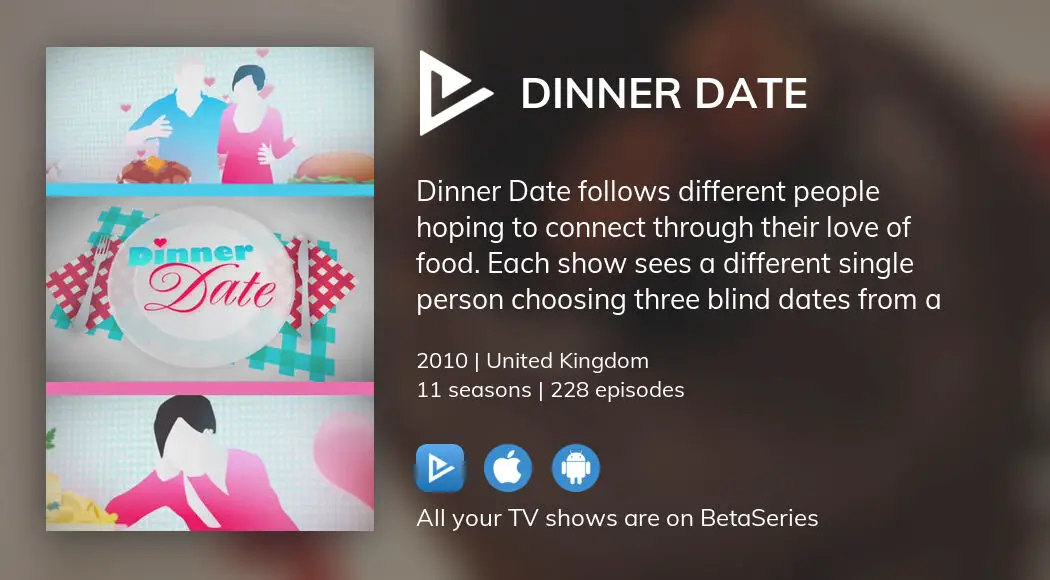 Where To Watch Dinner Date Tv Series Streaming Online