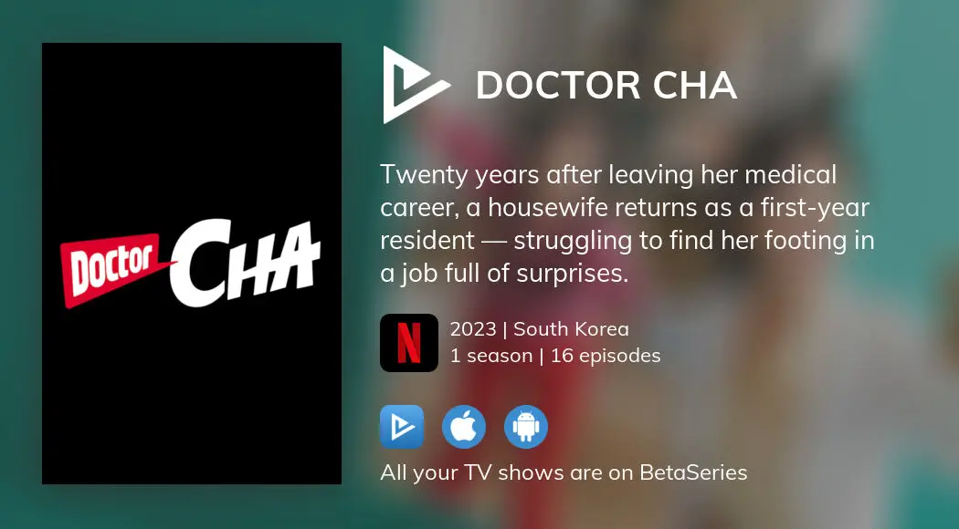 Where to watch Doctor Cha TV series streaming online BetaSeries