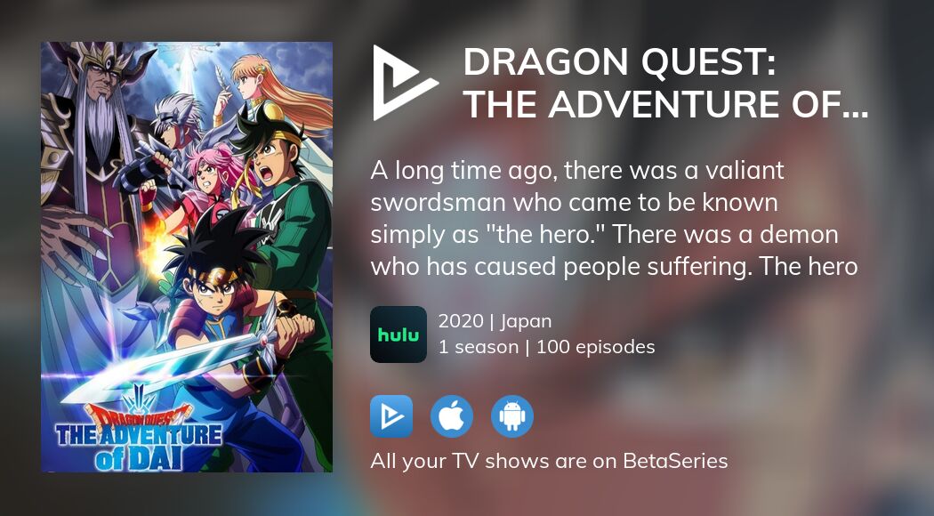 TV Time - Dragon Quest: The Adventure of Dai (TVShow Time)