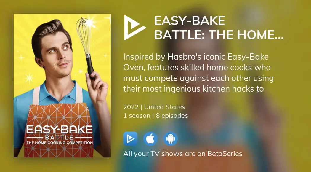 Where to watch EasyBake Battle The Home Cooking Competition TV series streaming online