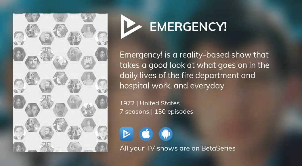 Where to watch Emergency TV series streaming online BetaSeries