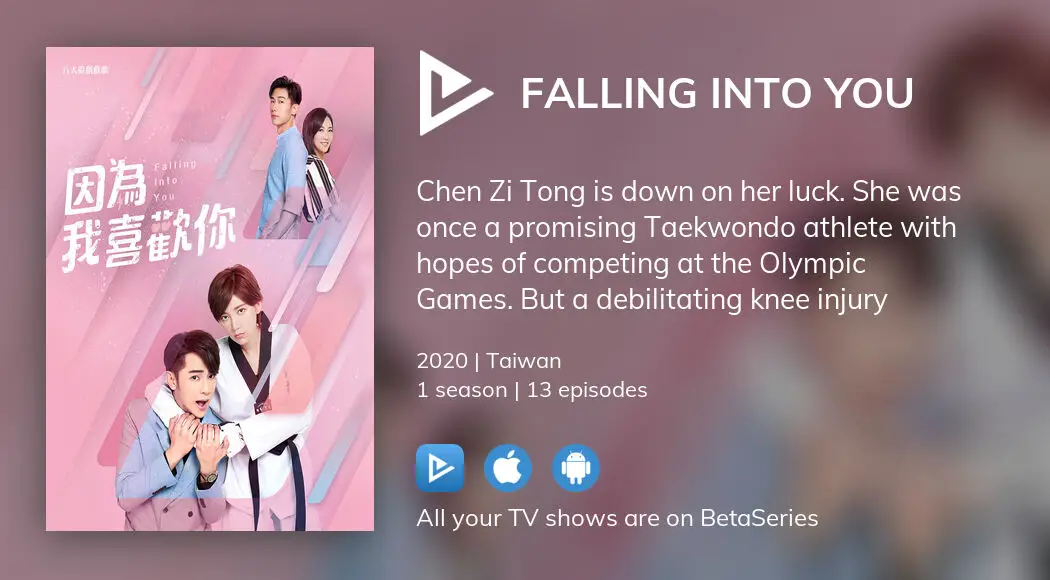 Where to watch Falling into You TV series streaming online ...