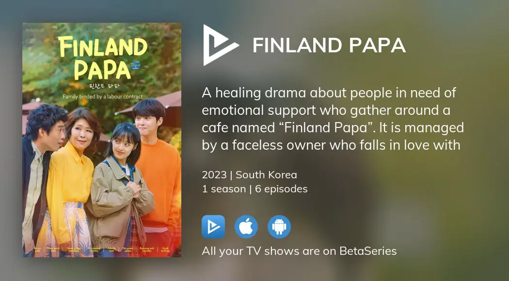 Where to watch Finland Papa TV series streaming online?