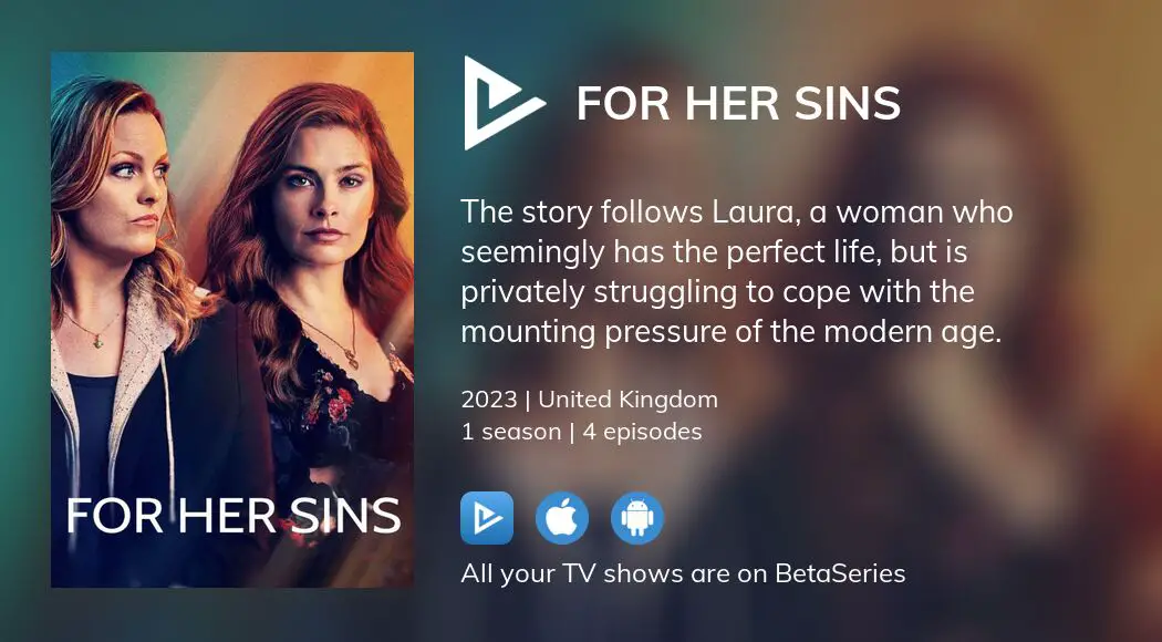 Where to watch For Her Sins TV series streaming online?
