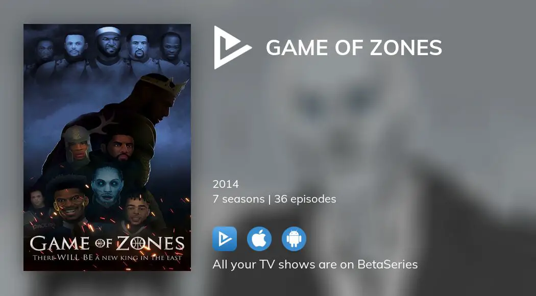 Where to watch Game of Zones TV series streaming online?