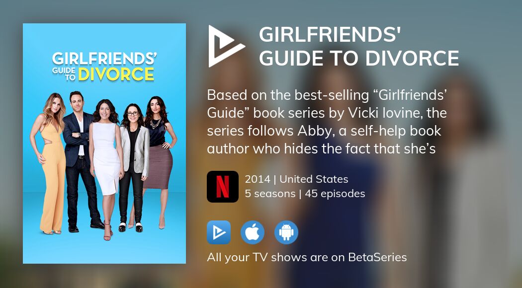 When will season 5 of girlfriends on sale guide to divorce be on netflix