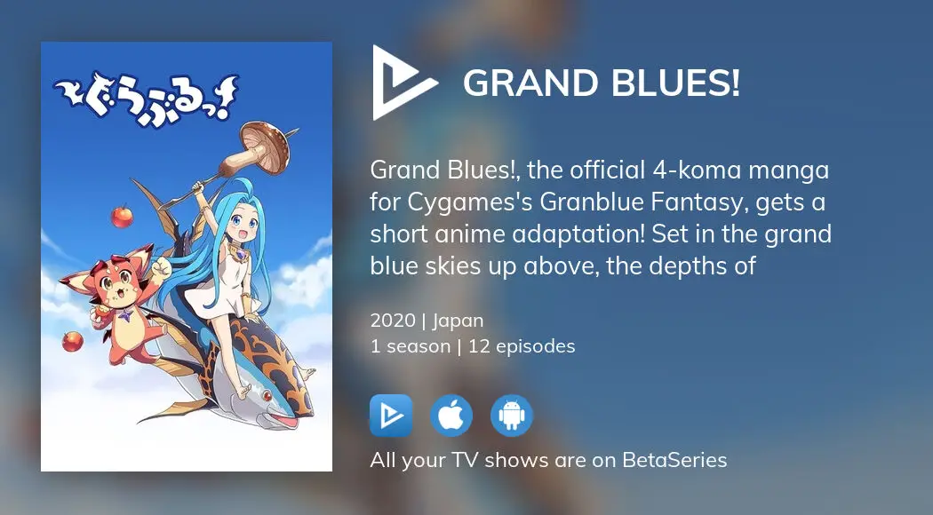 Grand Blues! In These Grand Blue Skies - Watch on Crunchyroll