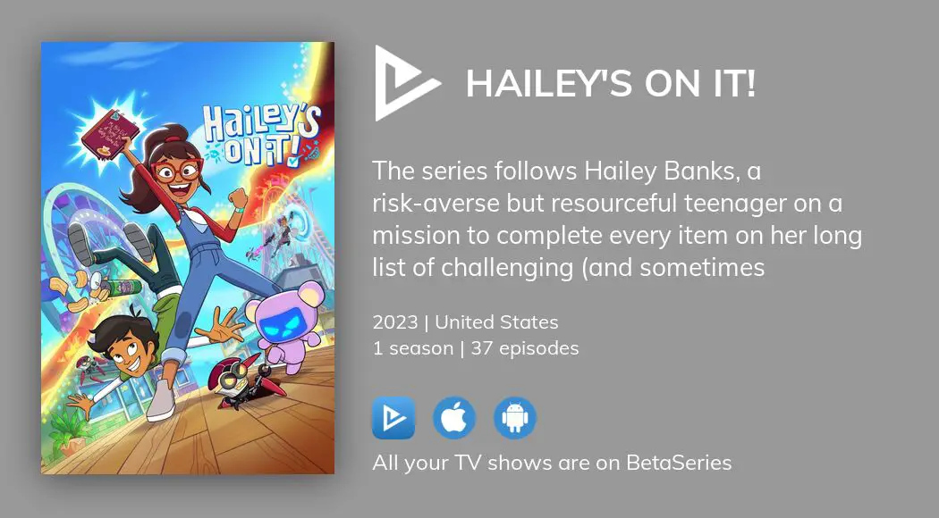 where to watch haileys on it